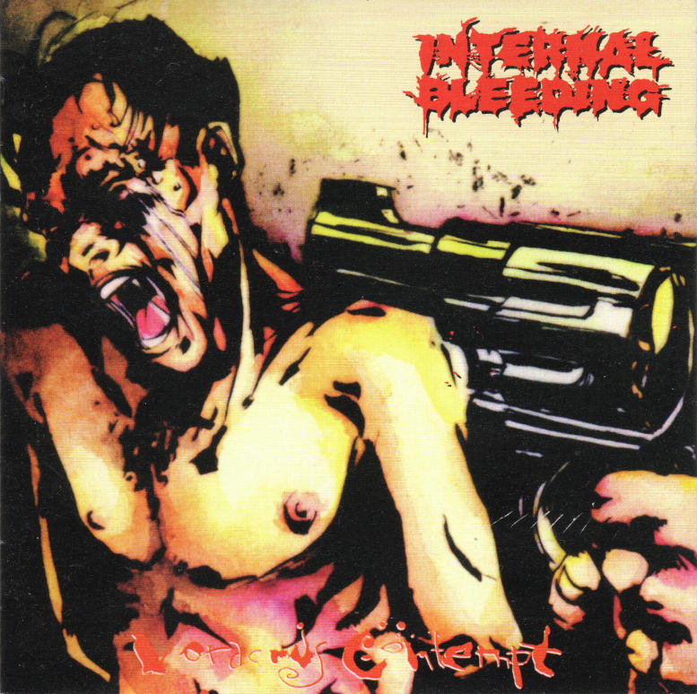 INTERNAL BLEEDING - Voracious Contempt CD