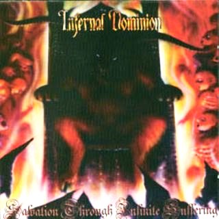 INFERNAL DOMINION - Salvation Through Infinite Suffering CASSETTE