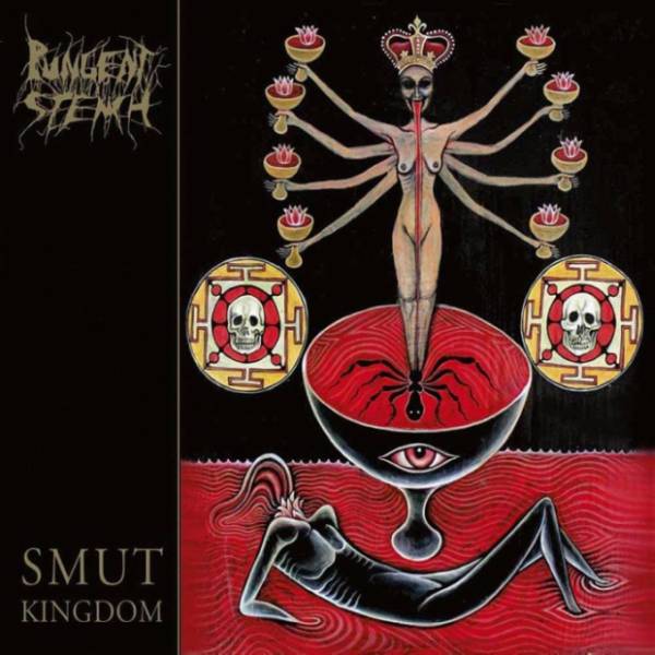 PUNGENT STENCH - Smut Kingdom CD