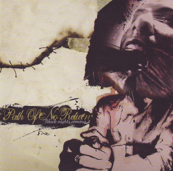 PATH OF NO RETURN - Black Nights Coming CD