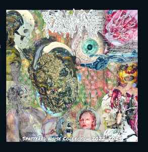 FULMINATE - Spattered Noise Collection 2022-2024 CD