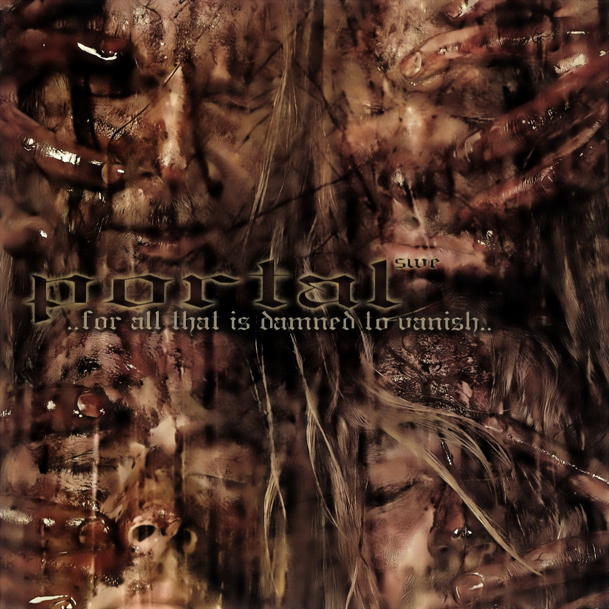 PORTAL (SWE) - For All That is Damned to Vanish CD