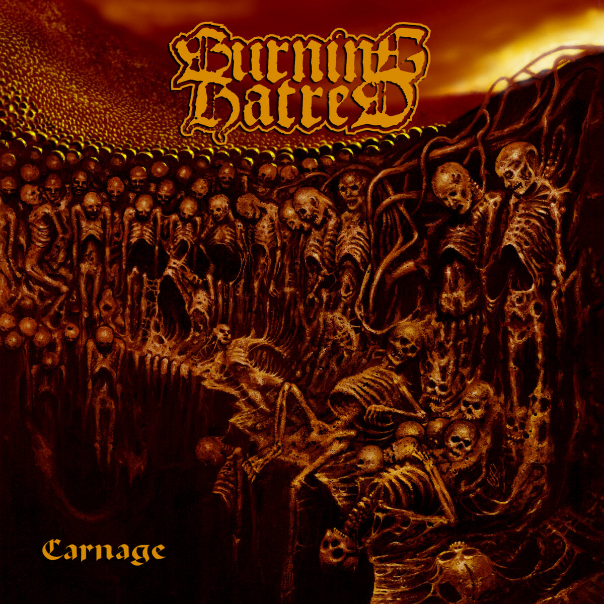 BURNING HATRED - Carnage CD