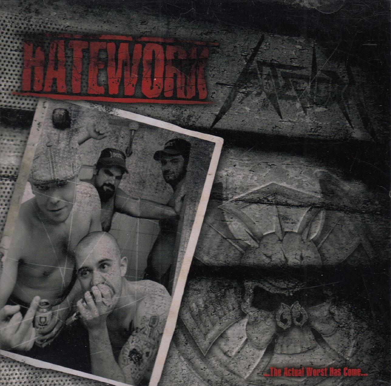 HATEWORK - The Actual Worst Has Come CD