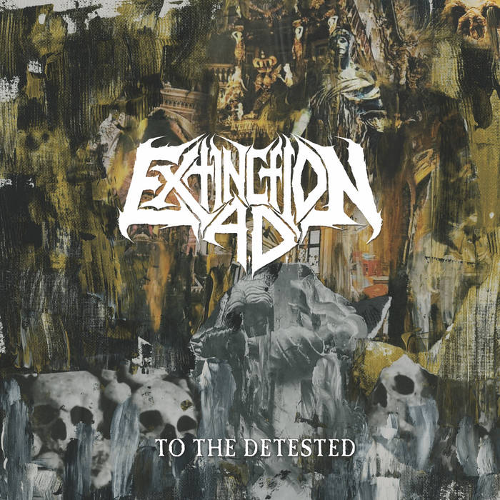 EXTINCTION A.D. - To the Detested CD