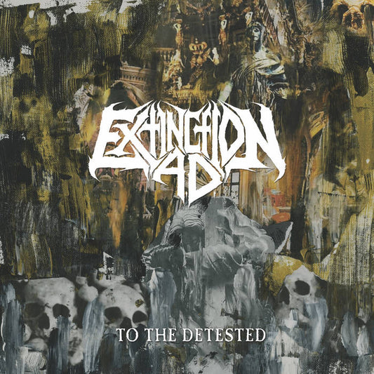 EXTINCTION A.D. - To the Detested CD