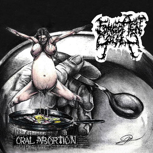 FORGOTTEN SOULS - Oral Abortion CD