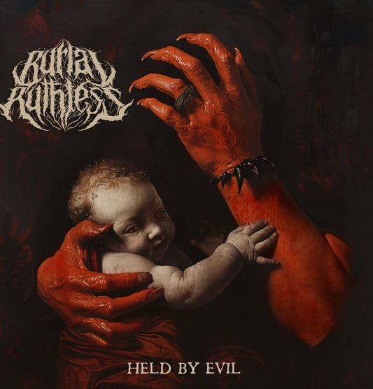 BURIAL RUTHLESS - Held by Evil CD (digipak)