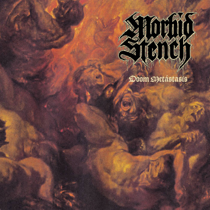 MORBID STENCH - Doom Metastasis CD