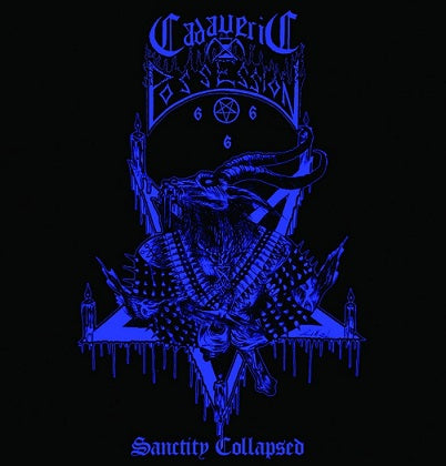 CADAVERIC POSSESSION - Sanctity Collapsed CD