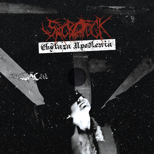 Płyta SACROFUCK - Ekstaza Upodlenia