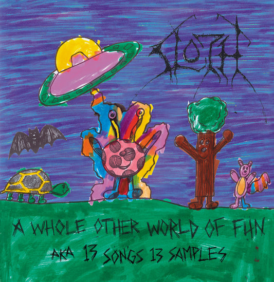 SLOTH - A Whole Other World Of Fun CD