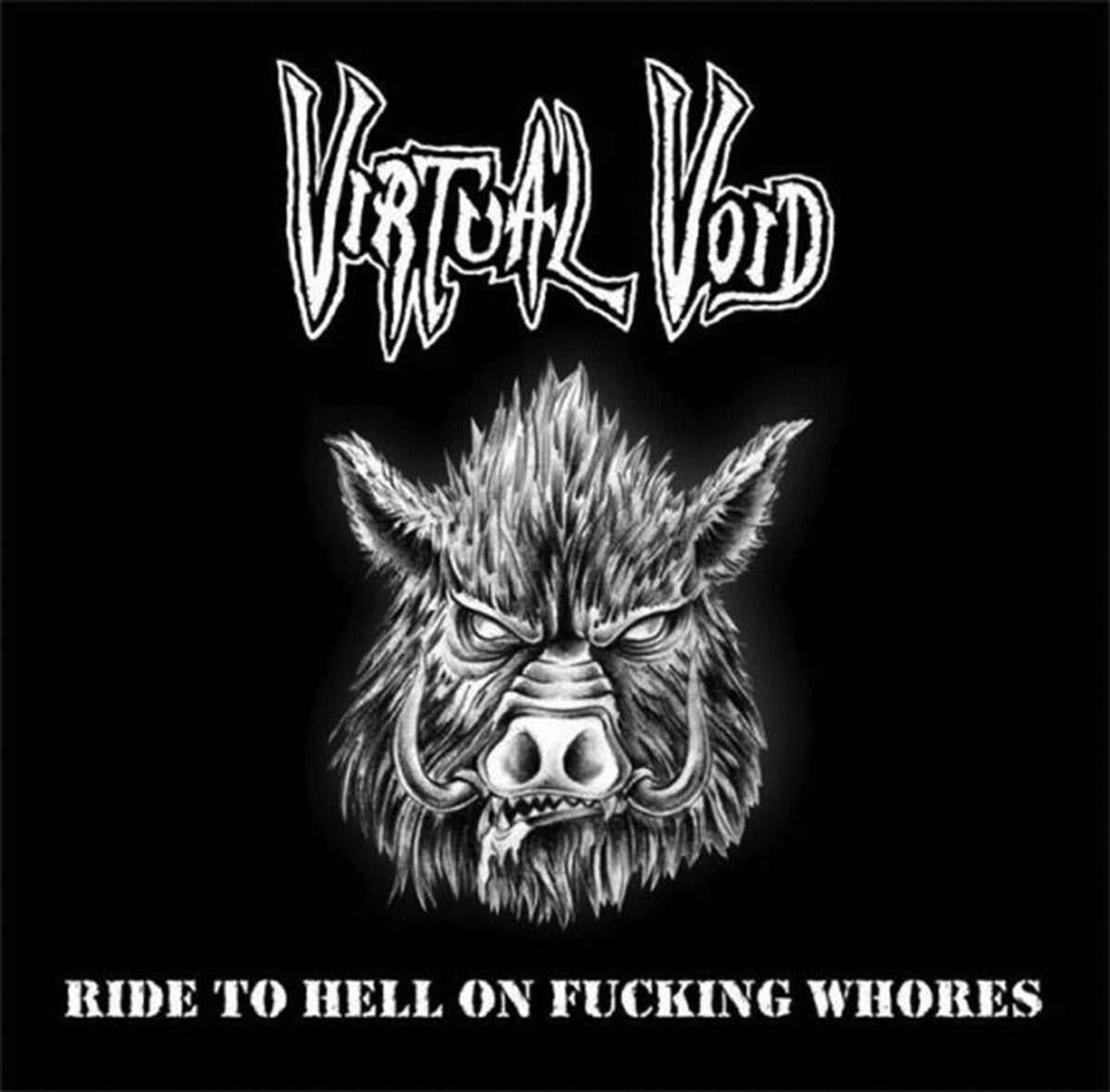 Void Ride VIRTUAL VOID - Ride To Hell On Fucking Whores CD – Selfmadegod Records