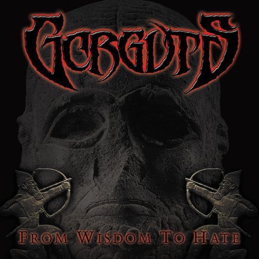 GORGUTS - From Wisdom to Hate CD