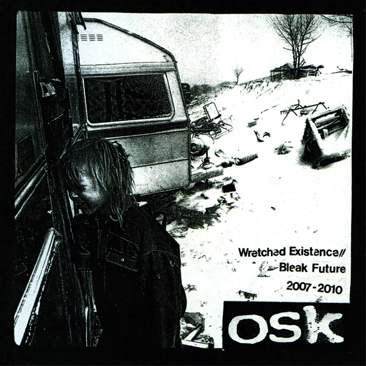 OSK - Wretched Existence//Bleak Future 2007-2010 CD