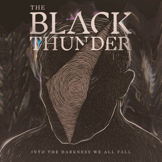 THE BLACK THUNDER - Into the Darkness We All Fall CD (диджипак)