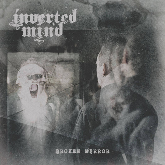 INVERTED MIND - Broken Mirror CD
