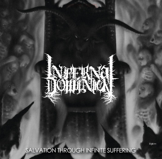 INFERNAL DOMINION - Salvation Through Infinite Suffering CASSETTE