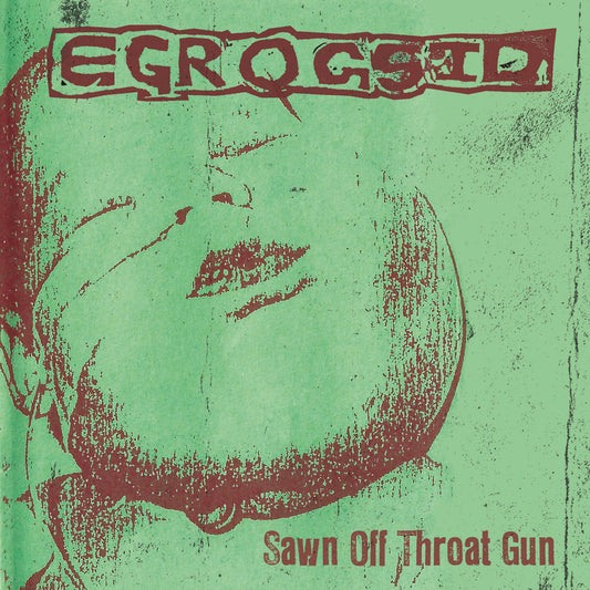 EGROGSID (DISGORGE) - Sawn Off Throat Gun 2xCD