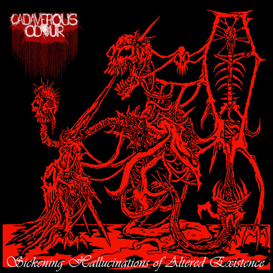 CADAVEROUS ODOUR - Sickening Hallucinations of Altered Existence CD *PRE-ORDER 26/10/2026*