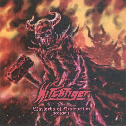 WITCHTIGER - Warlords of Destruction 2004-2014 CD