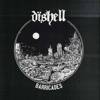 DISHELL - Barricades / Final Matters CD